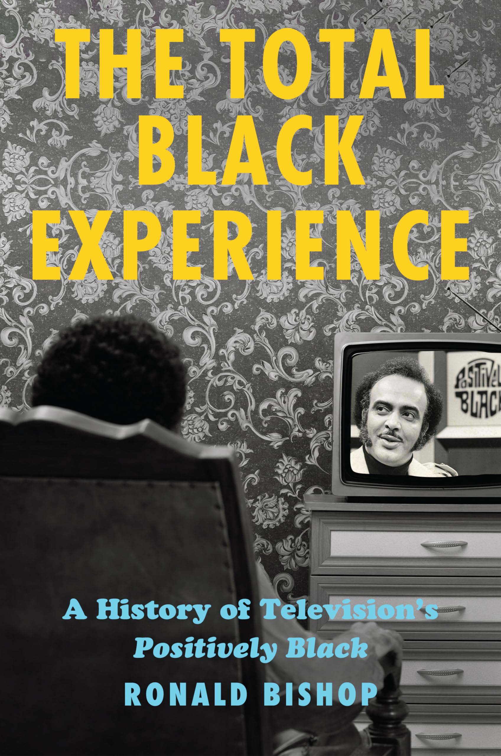 Livre Positively Black : l'ouvrage historique incontournable sur la télévision et les médias