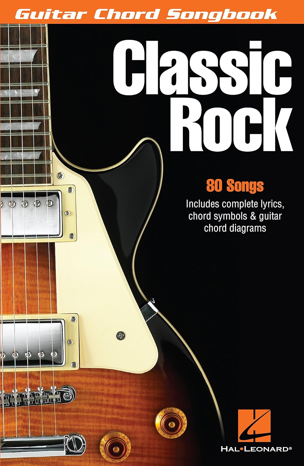 Classic Rock Songbook: Guitar Chord Songbook      Kindle Edition