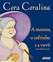A Menina, o Cofrinho e a Vovó