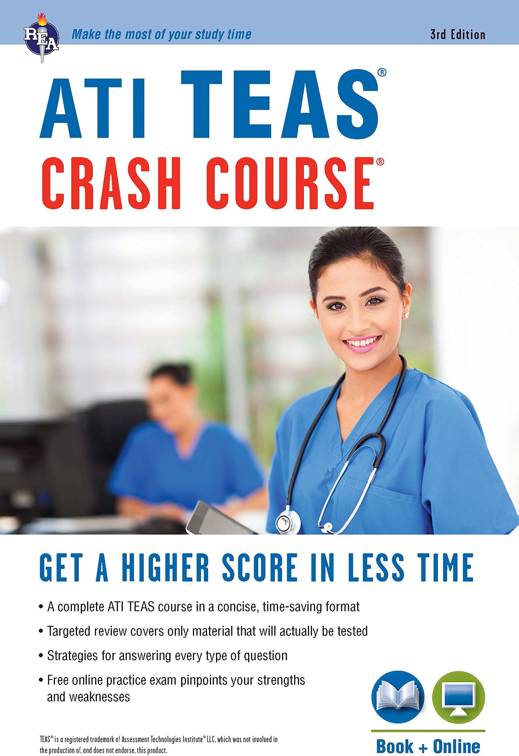ATI TEAS Crash Course® Book + Online: Get a Higher Score in Less Time (Nursing Test Prep)