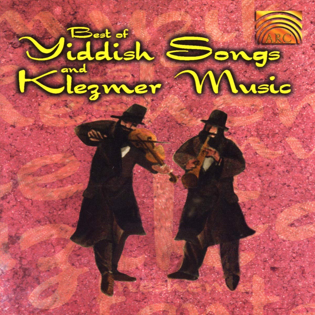 The Best Of Yiddish Songs And Klezmer Music