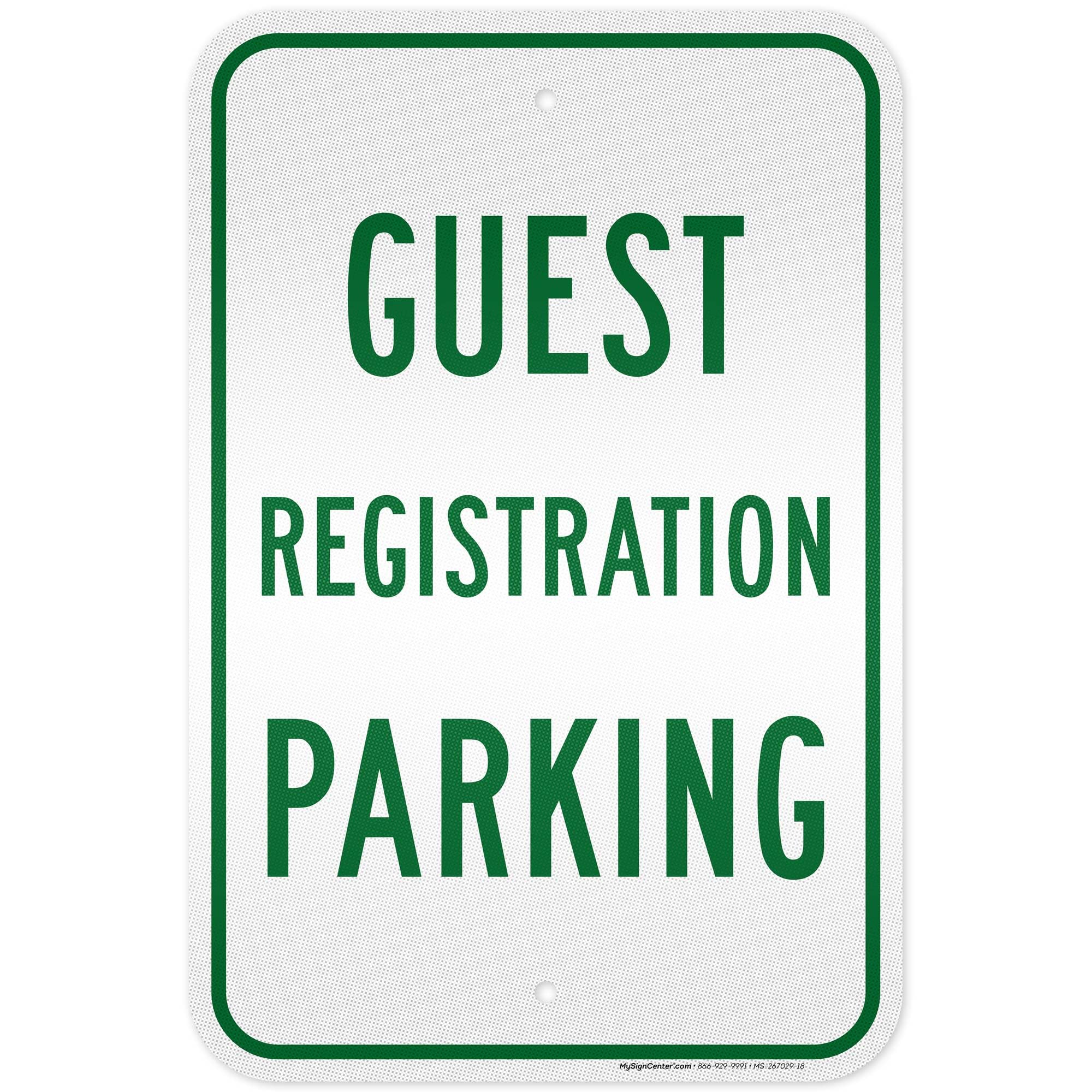 Guest Registration Parking Notice Sign, Outdoor & Indoor, 12x8 inch