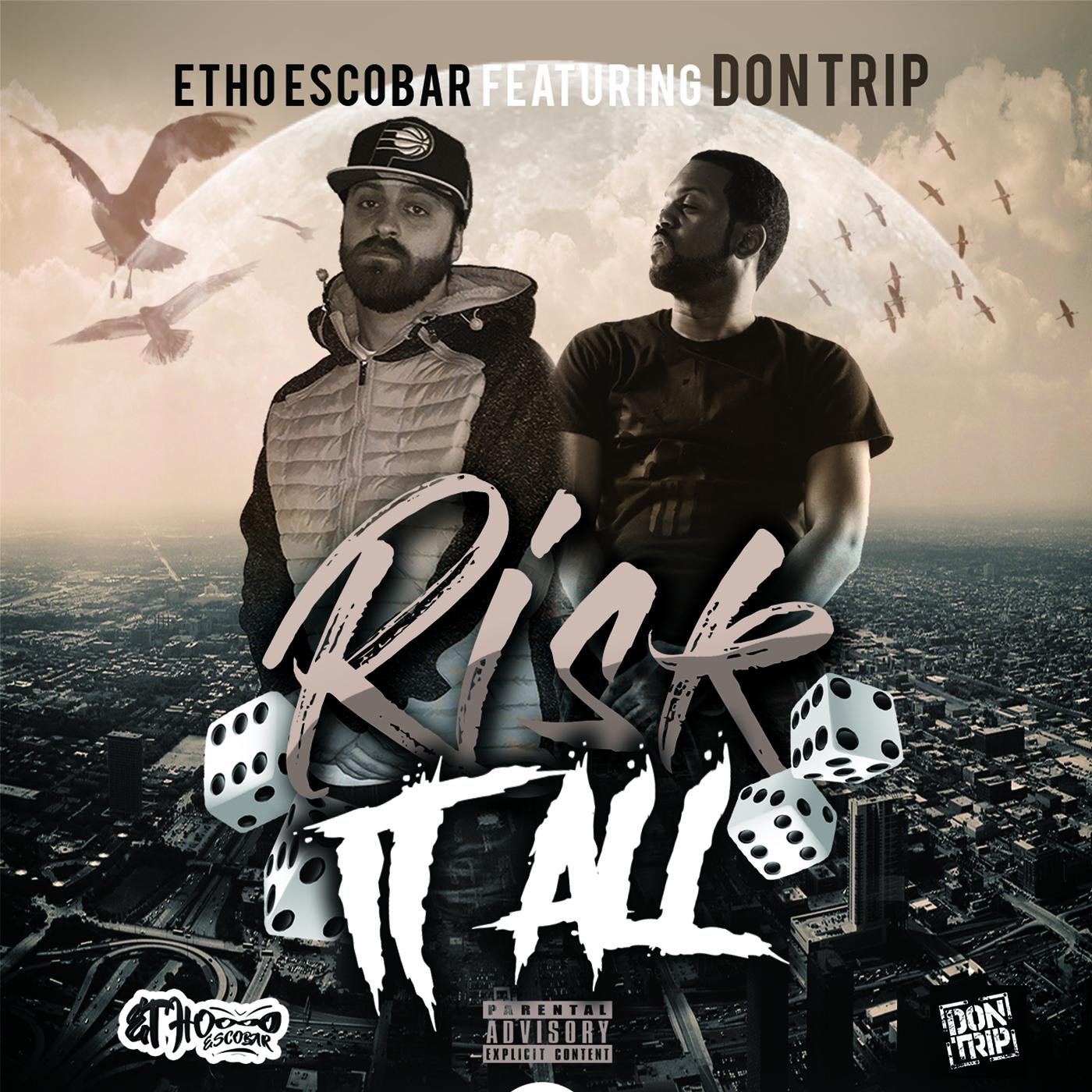Etho Escobar & Don Trip