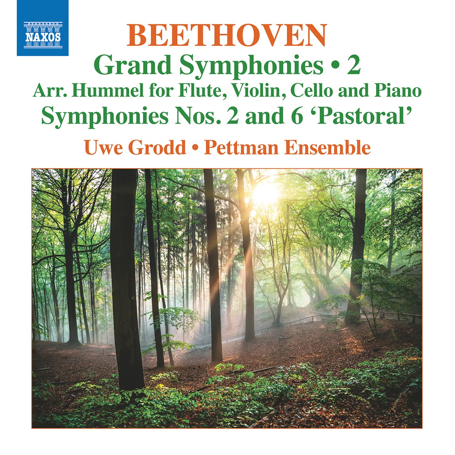 Ludwig van Beethoven: Grand Symphonies, Vol. 2 (Arranged by Hummel for Flute, Violin, Cello and Piano)