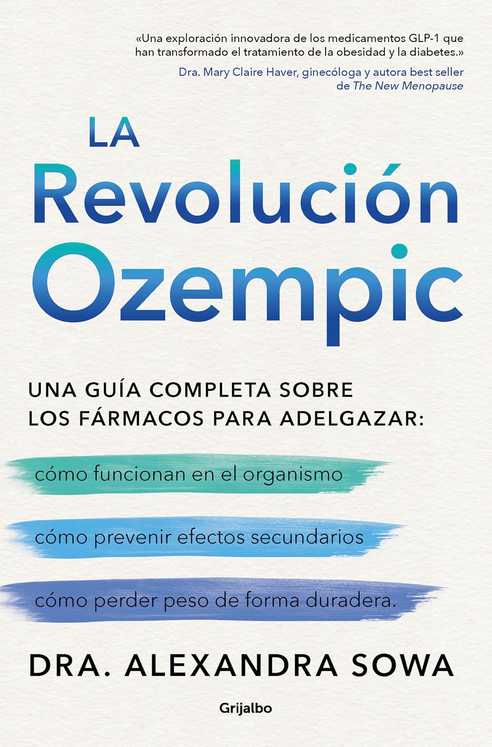 La Revolución Ozempic / The Ozempic Revolution (Spanish Edition)