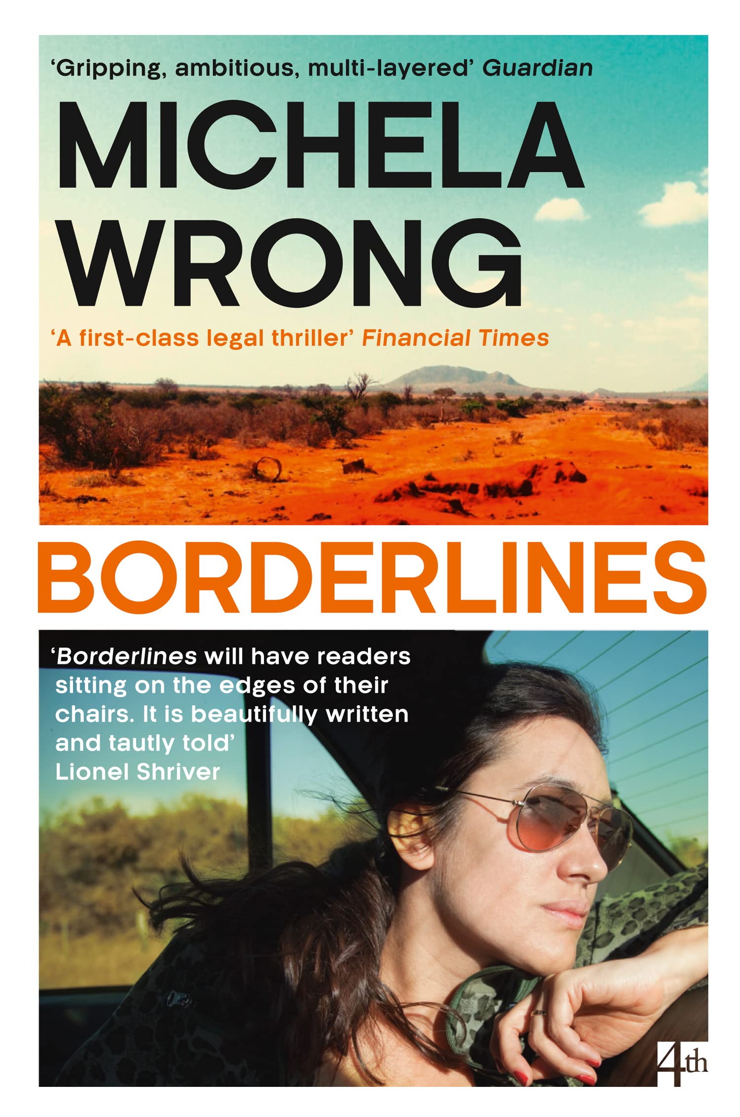 Borderlines: A Gritty Legal Thriller Set in Africa About Moral Compromise and Universal Justice