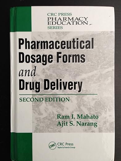 Pharmaceutical Dosage Forms & Drug Delivery 2Ed (Hb)