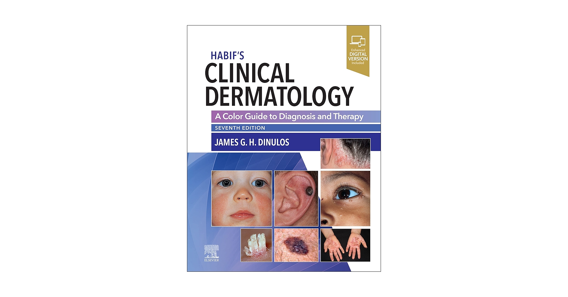 CLINICAL DERMATOLOGY  HABIF Mosby  医学資料 Habif's Clinical Dermatology: A Color Guide to Diagnosis and