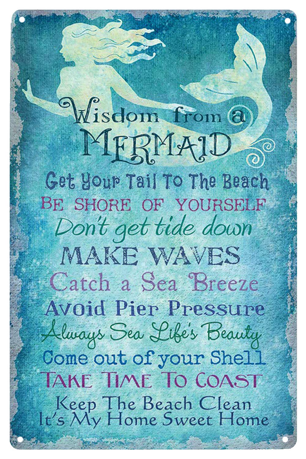 Hioni Wisdom from a Mermaid Metal Sign Poster Plaque Slogan Art Decor Vintage for Living Room Bedroom Pub