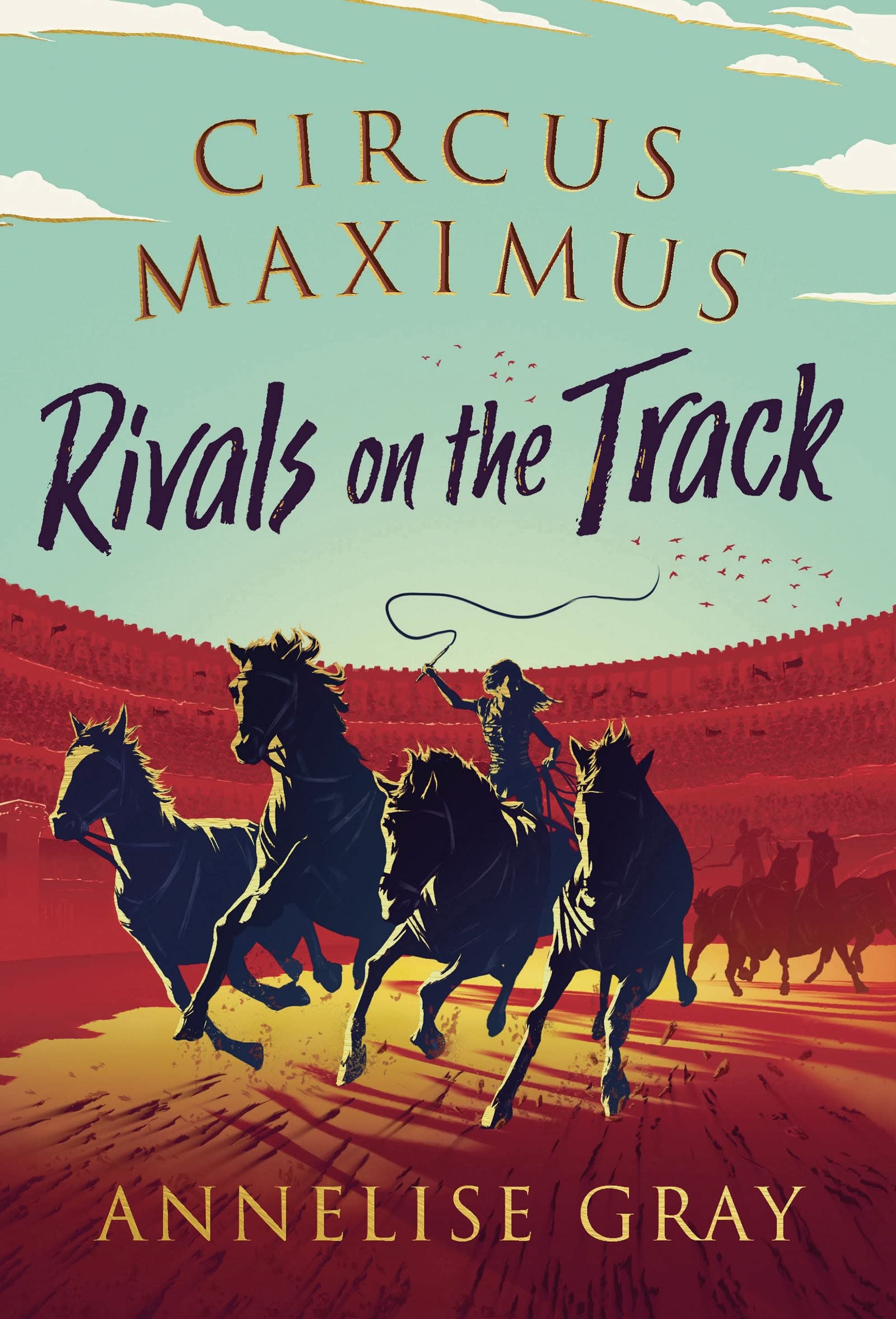 Circus Maximus: Rivals On the Track: An Ancient Roman Adventure