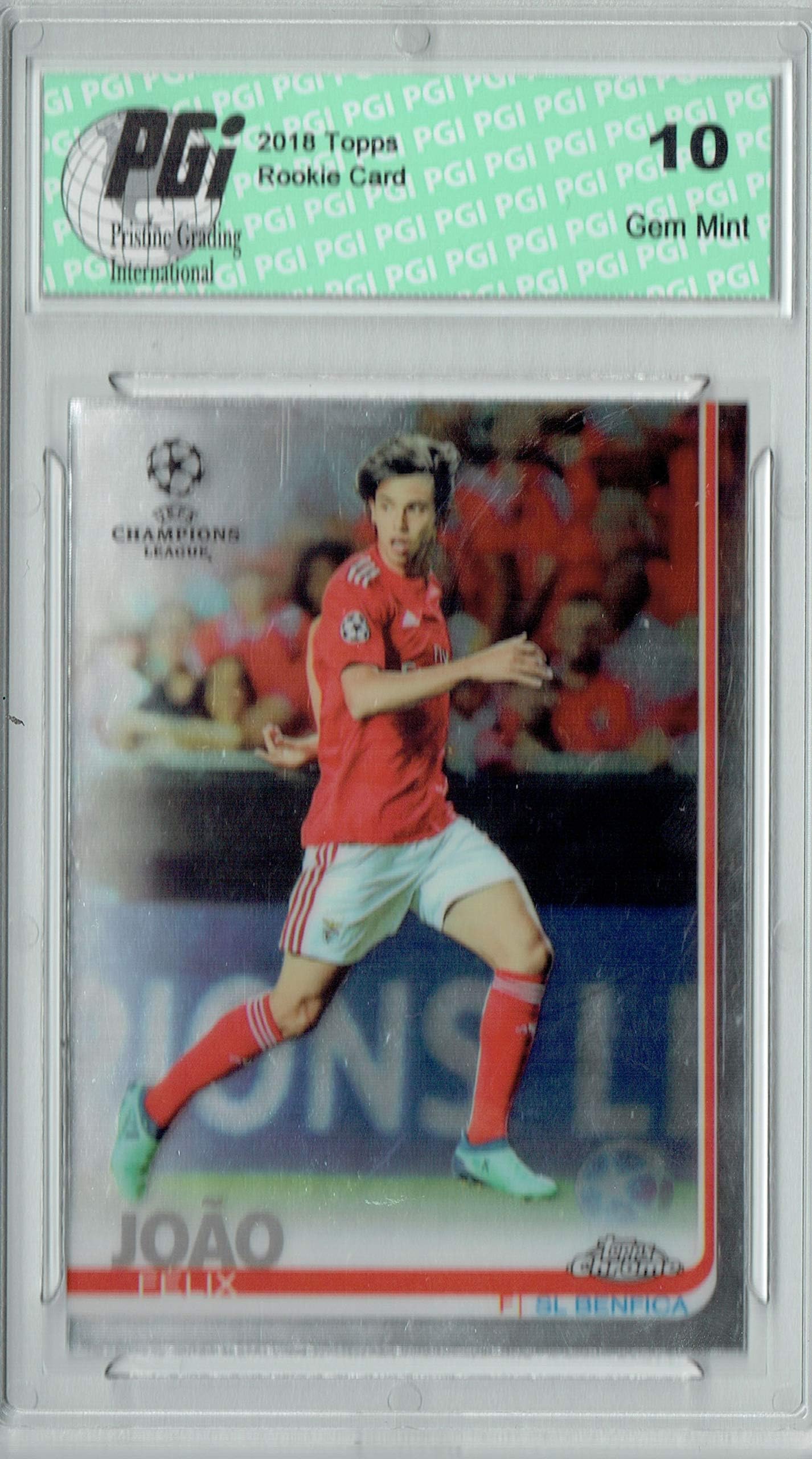 @ Joao Felix 2018 Topps Chrome #10 Champions League Portugal Rookie Card PGI 10