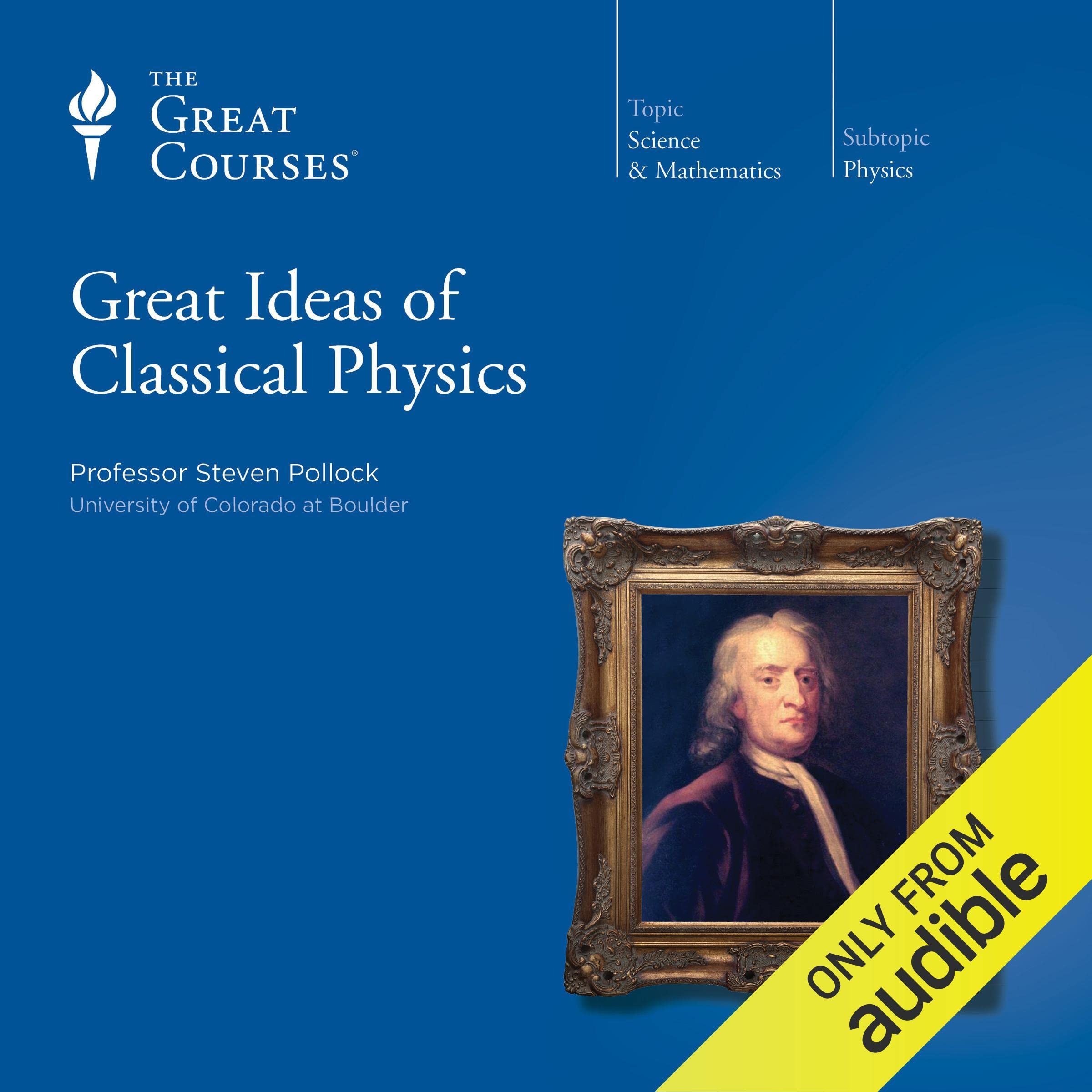 Cover art for Great Ideas of Classical Physics