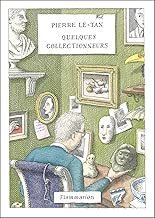 Download Quelques collectionneurs (LITTERATURE FRA) PDF