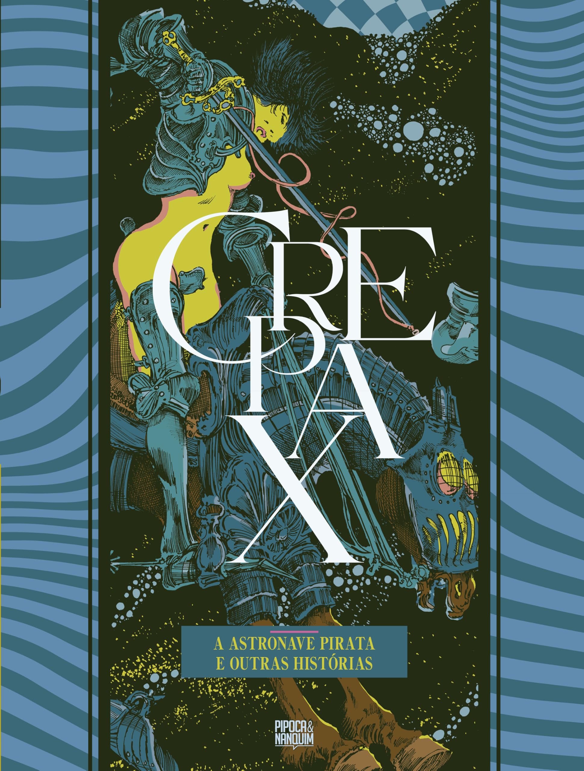 Coleção Crepax: A Astronave Pirata e Outras Histórias (Volume