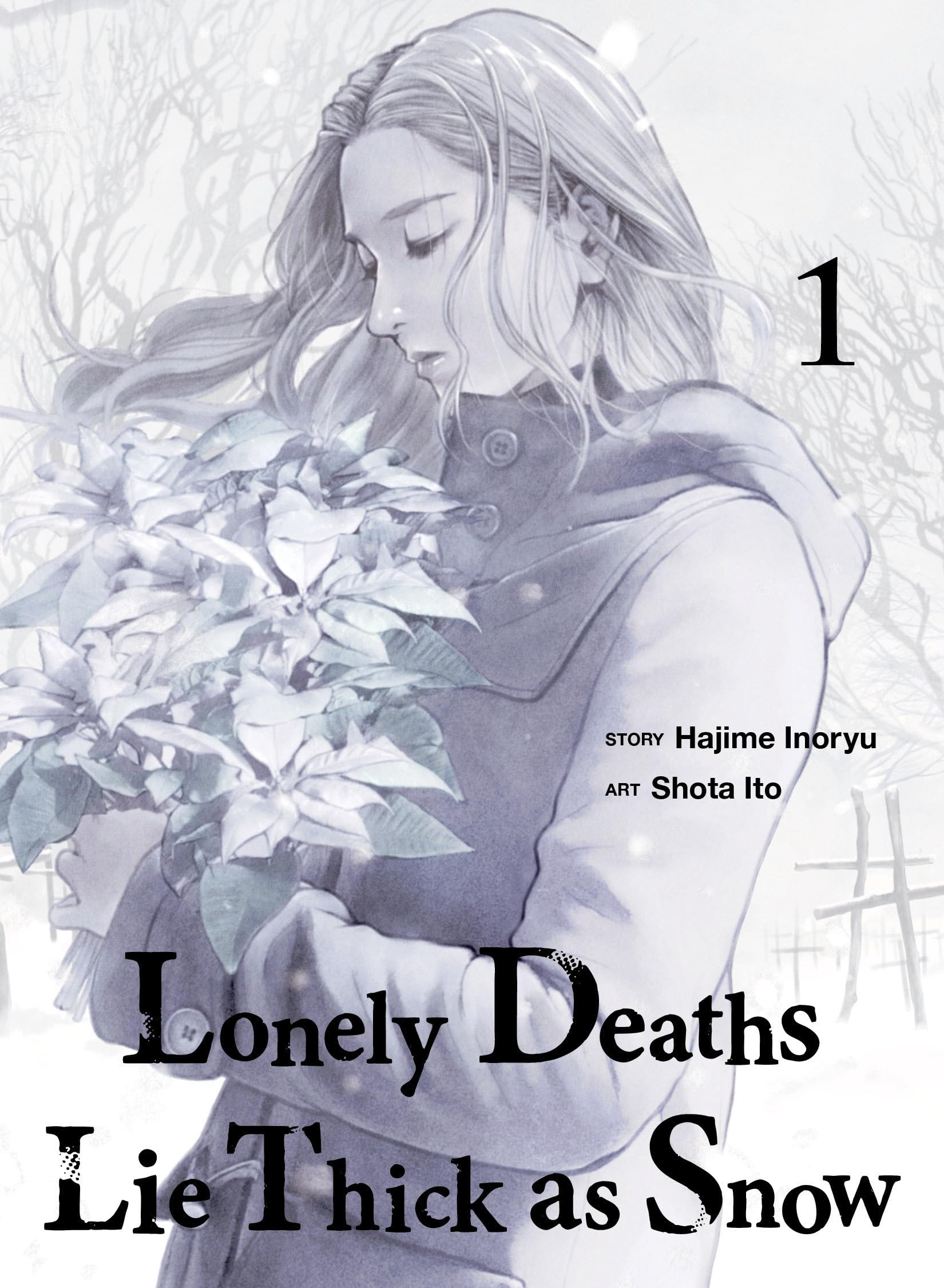 Lonely Deaths Lie Thick As Snow 1 by Hajime Inoryu - 9781647295752