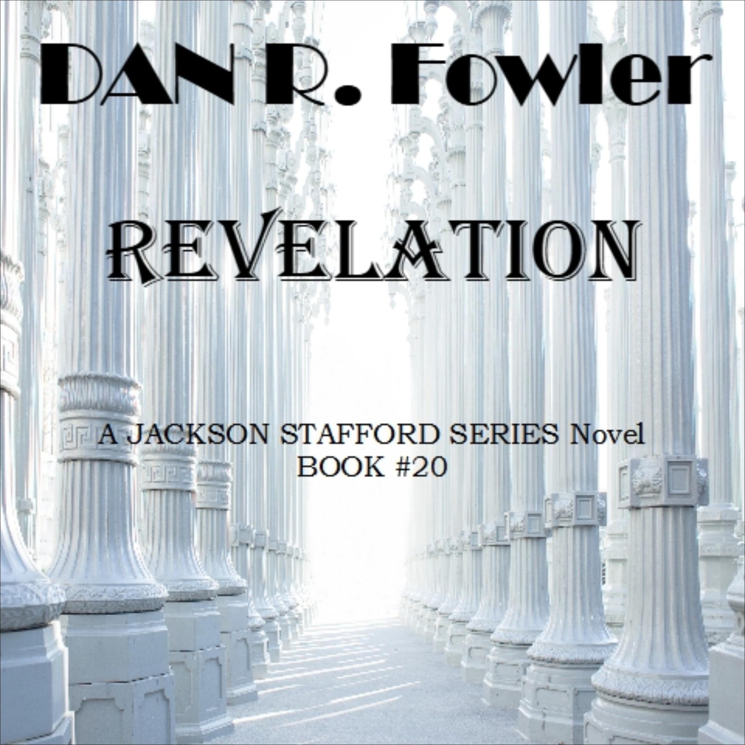 Cover art for Revelation: Jackson Stafford Series, Book 20