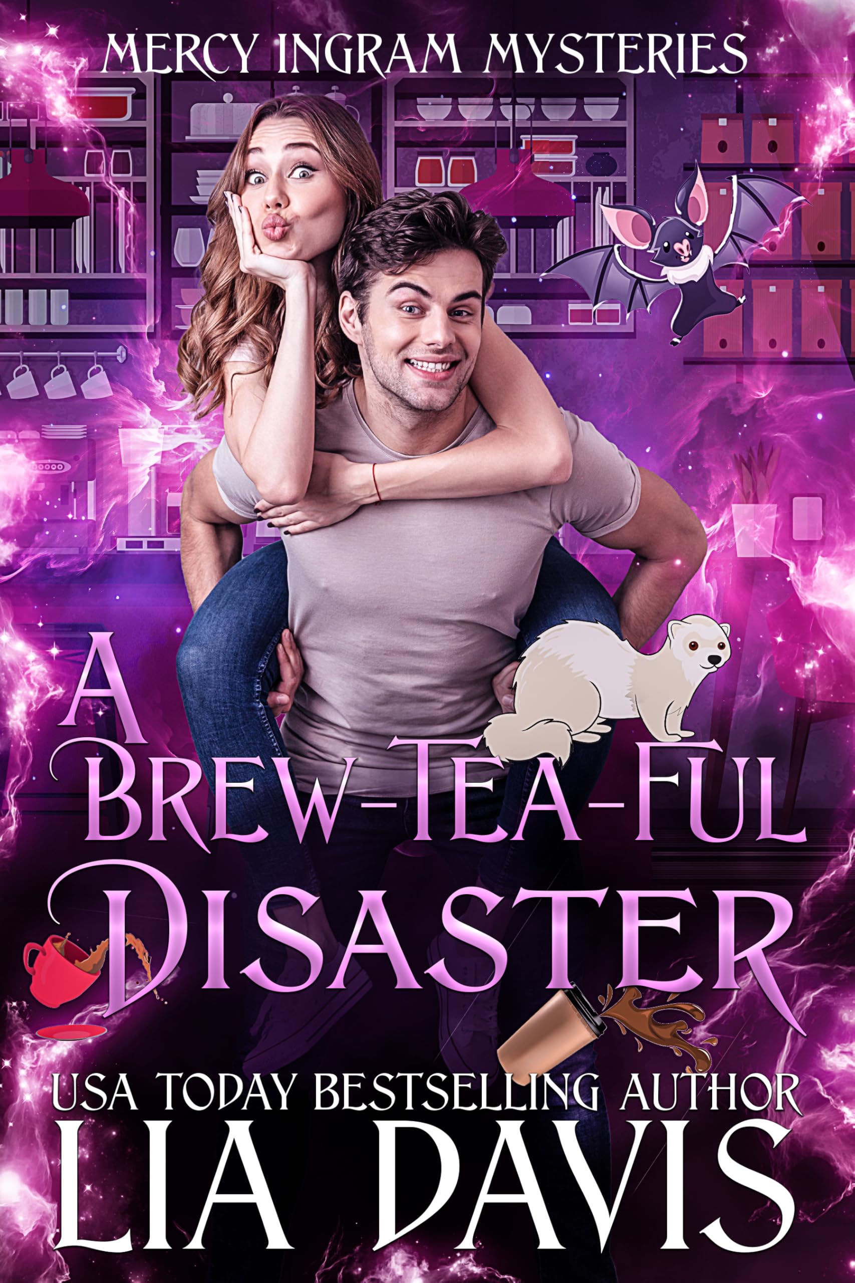 Cover of A Brew-Tea-Ful Disaster