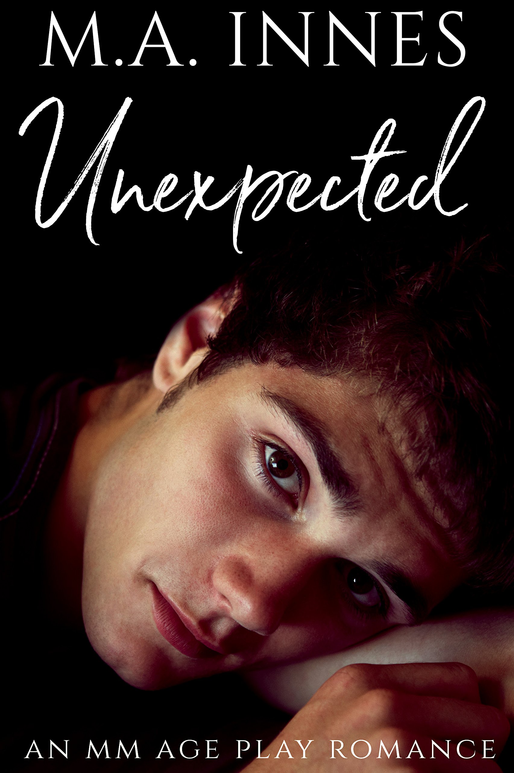 Unexpected: A M/m Age Play Romance (Unconditional Love Book 1)