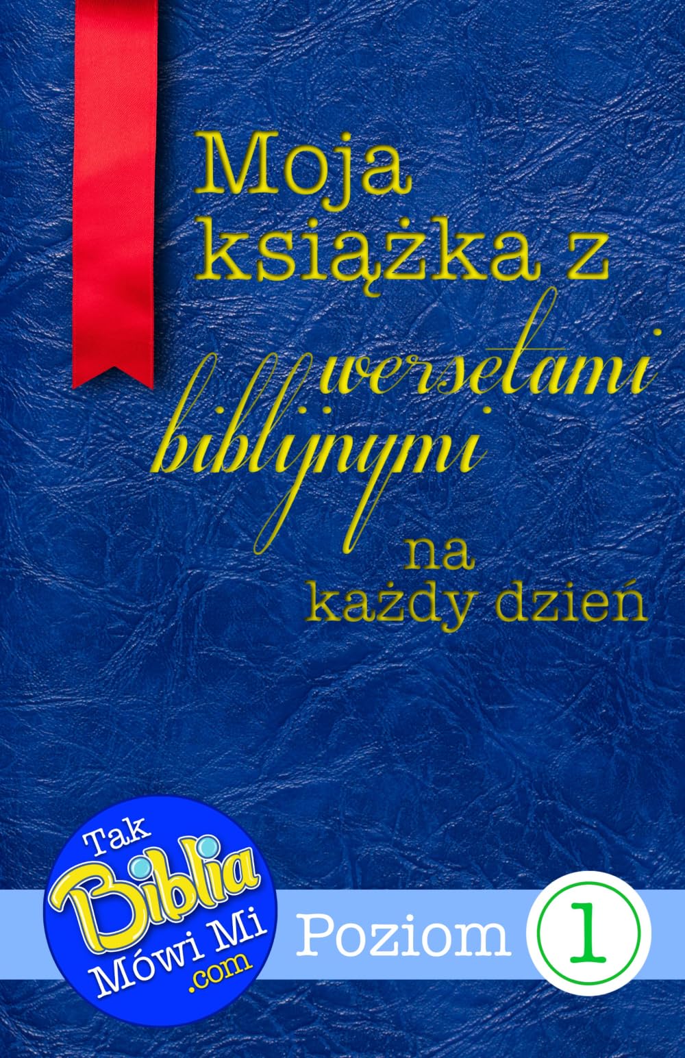 Moja książka z wersetami biblijnymi na każdy dzień