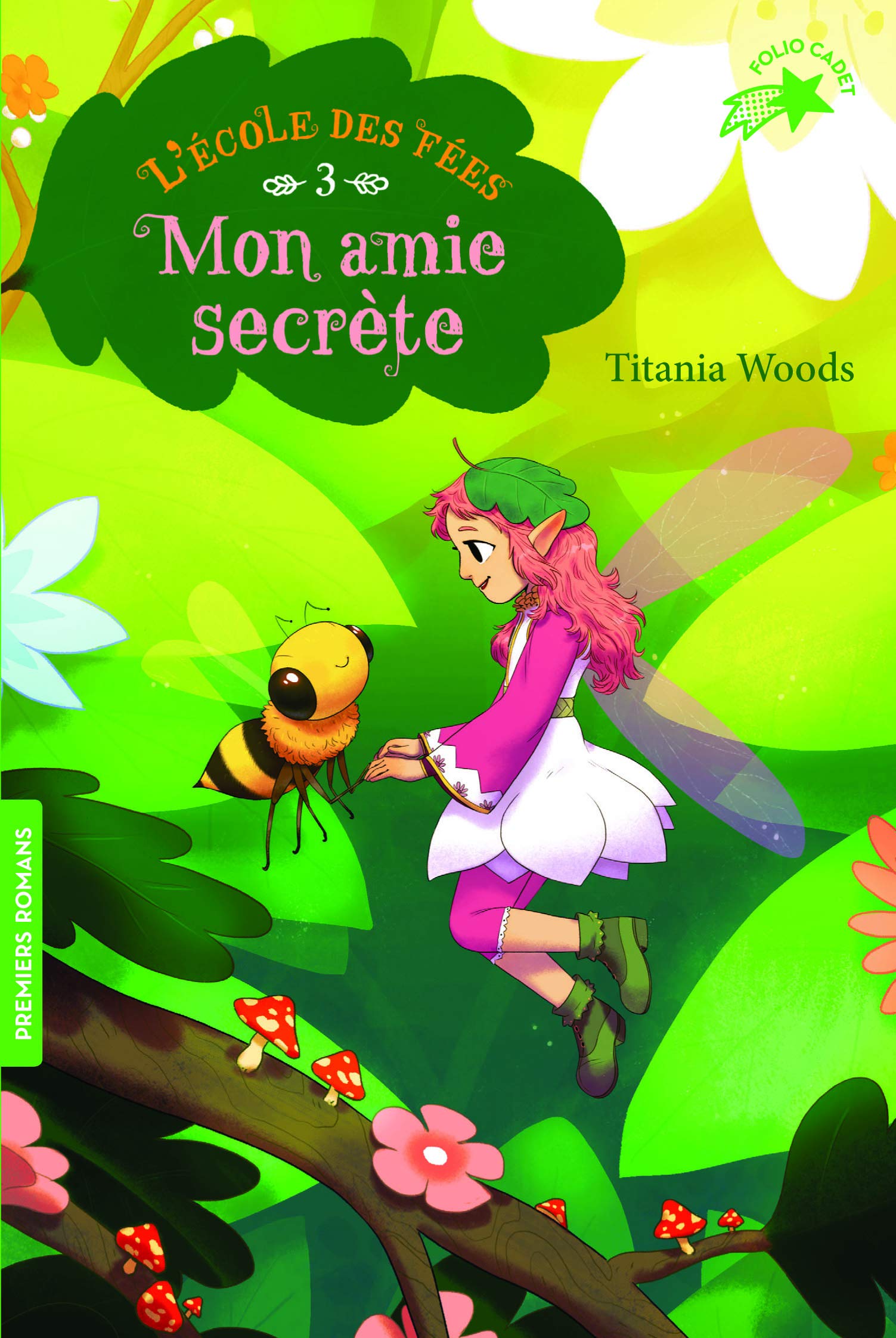 L'École des Fées, 3 : Mon amie secrète (Folio Cadet Premiers romans)
