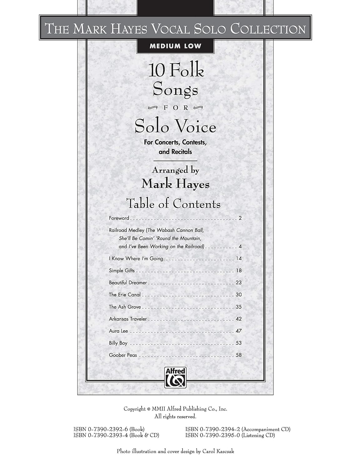 The Mark Hayes Vocal Solo Collection -- 10 Folk Songs for Solo Voice: For Concerts, Contests, and Recitals (Medium Low Voice), Book & CD