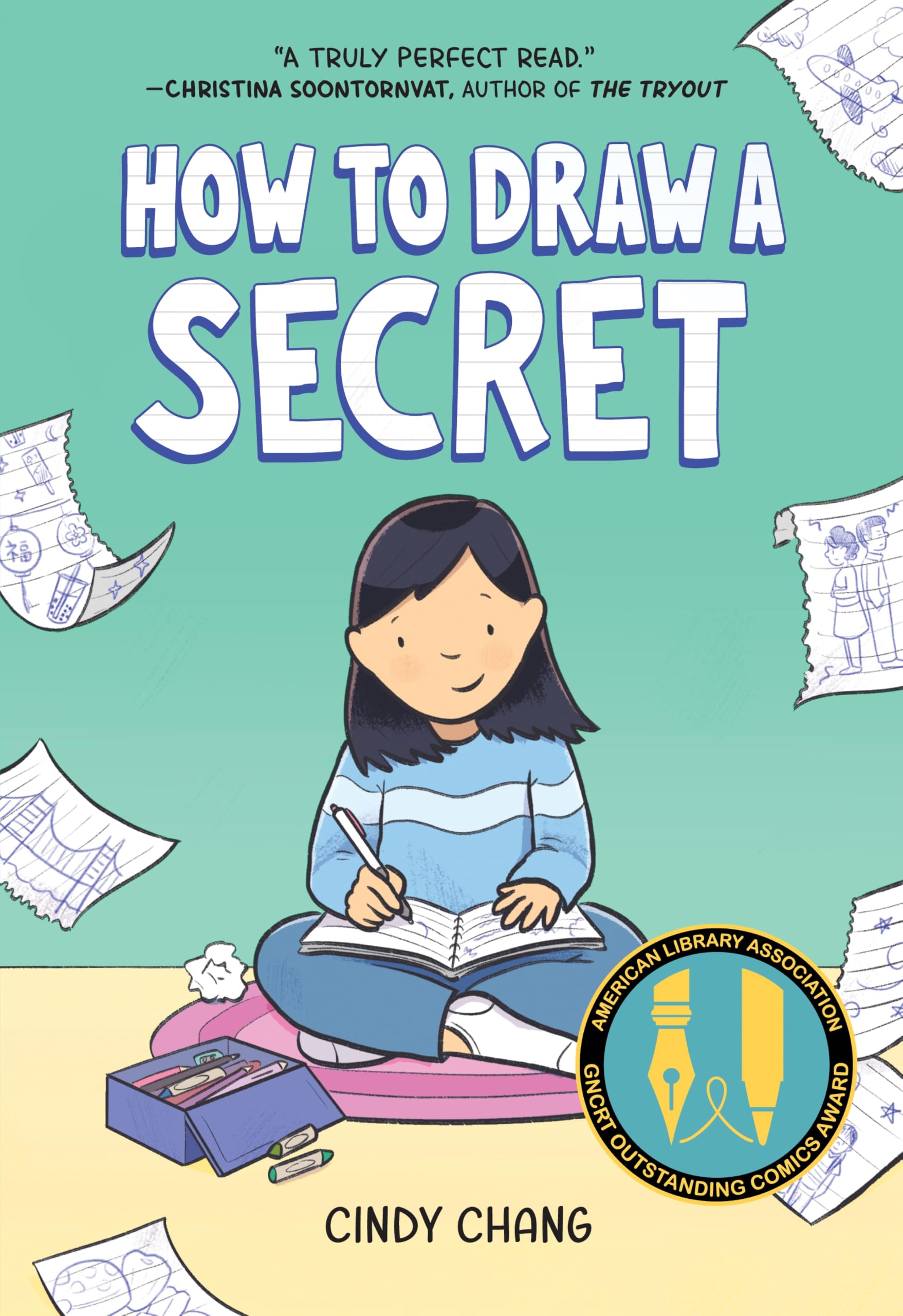 How to Draw a Secret: Graphic Novels & Comics Round Table's Outstanding Comics Award WINNER for Children's Nonfiction