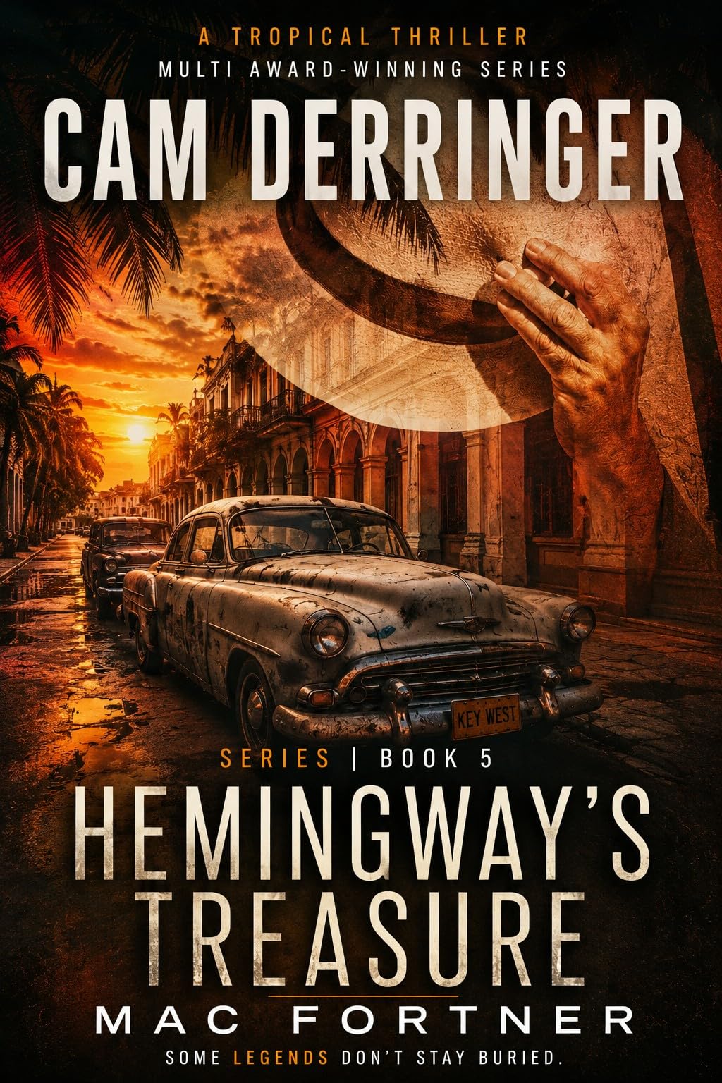Hemingway's Treasure: A Cam Derringer Novel (Tropical Thriller Series Book 5)