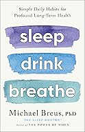 Sleep, Drink, Breathe cover
