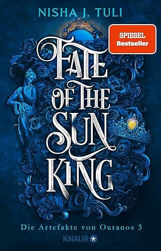 Fate of the Sun King: Die Artefakte von Ouranos 3 | Slow-burn New Adult Fantasy Romance mit jeder Menge spice!