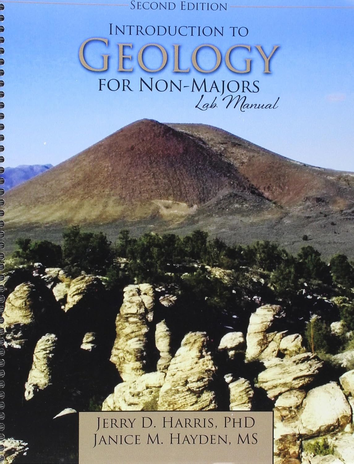Introduction to Geology for NonMajors Lab Manual Jerry Harris, Janice