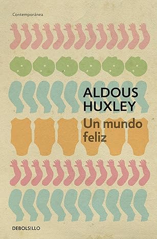Un mundo feliz