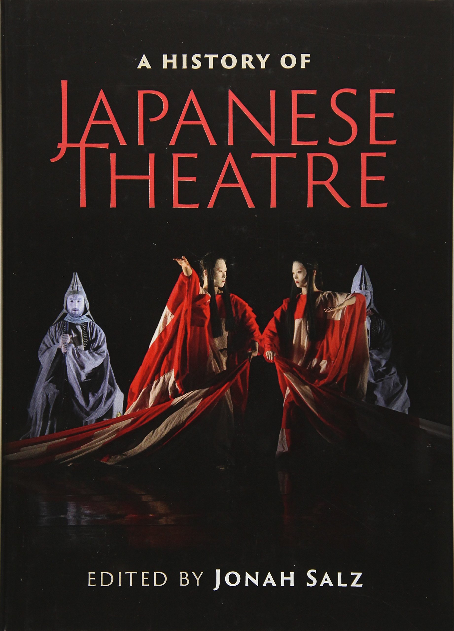 Histoire du théâtre japonais : le livre de référence sur les arts scéniques du Japon