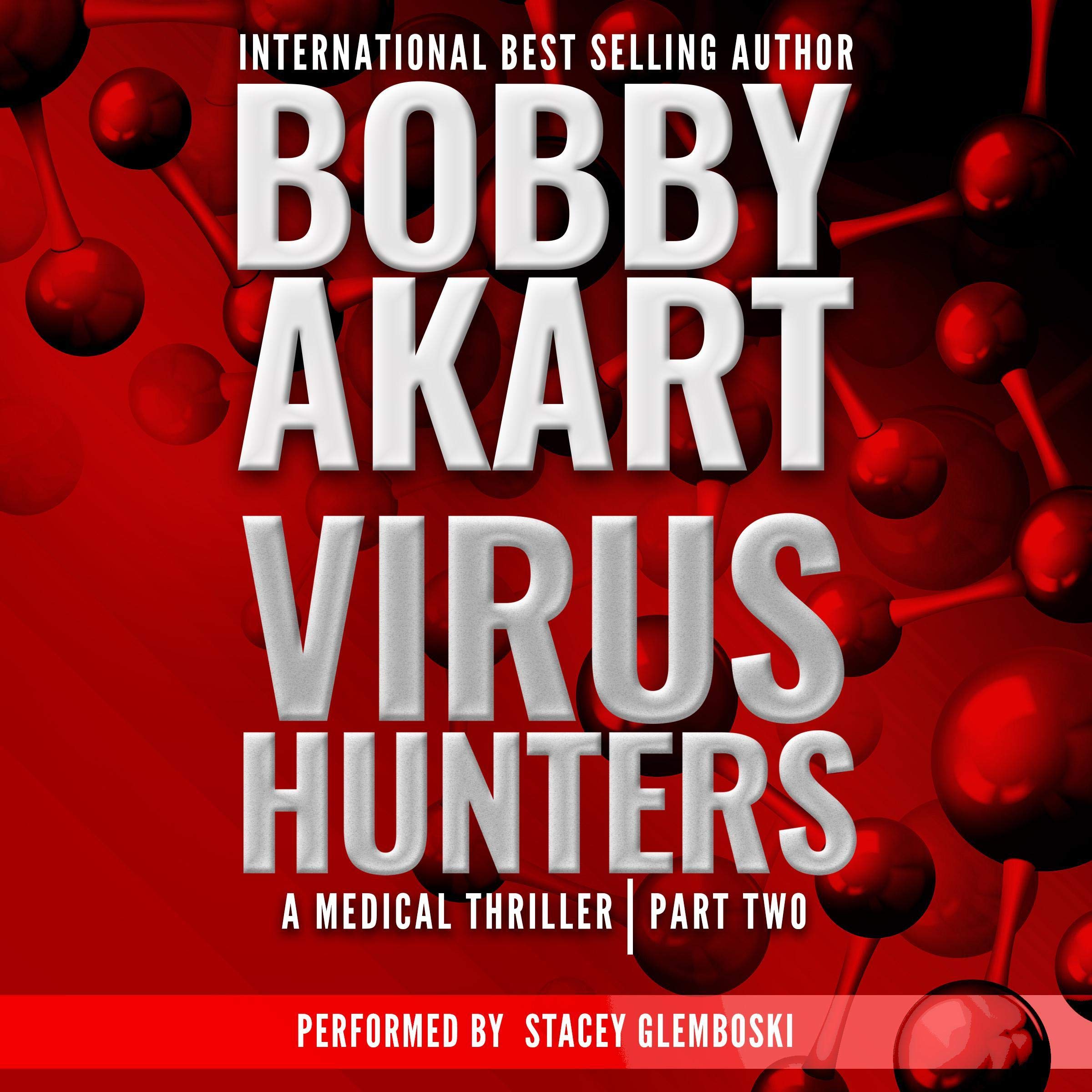 Cover art for Virus Hunters 2: A Medical Thriller