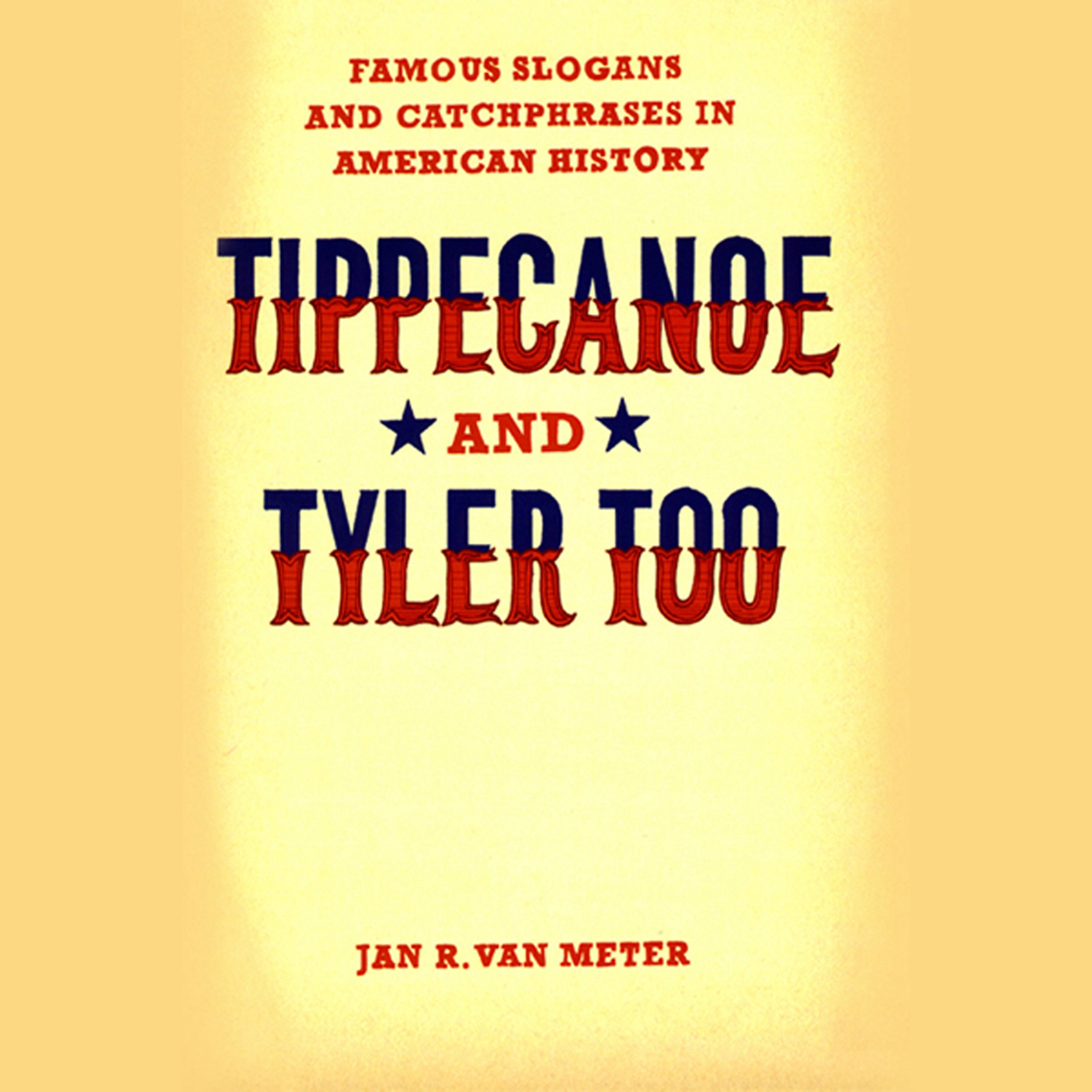 Cover art for Tippecanoe and Tyler Too