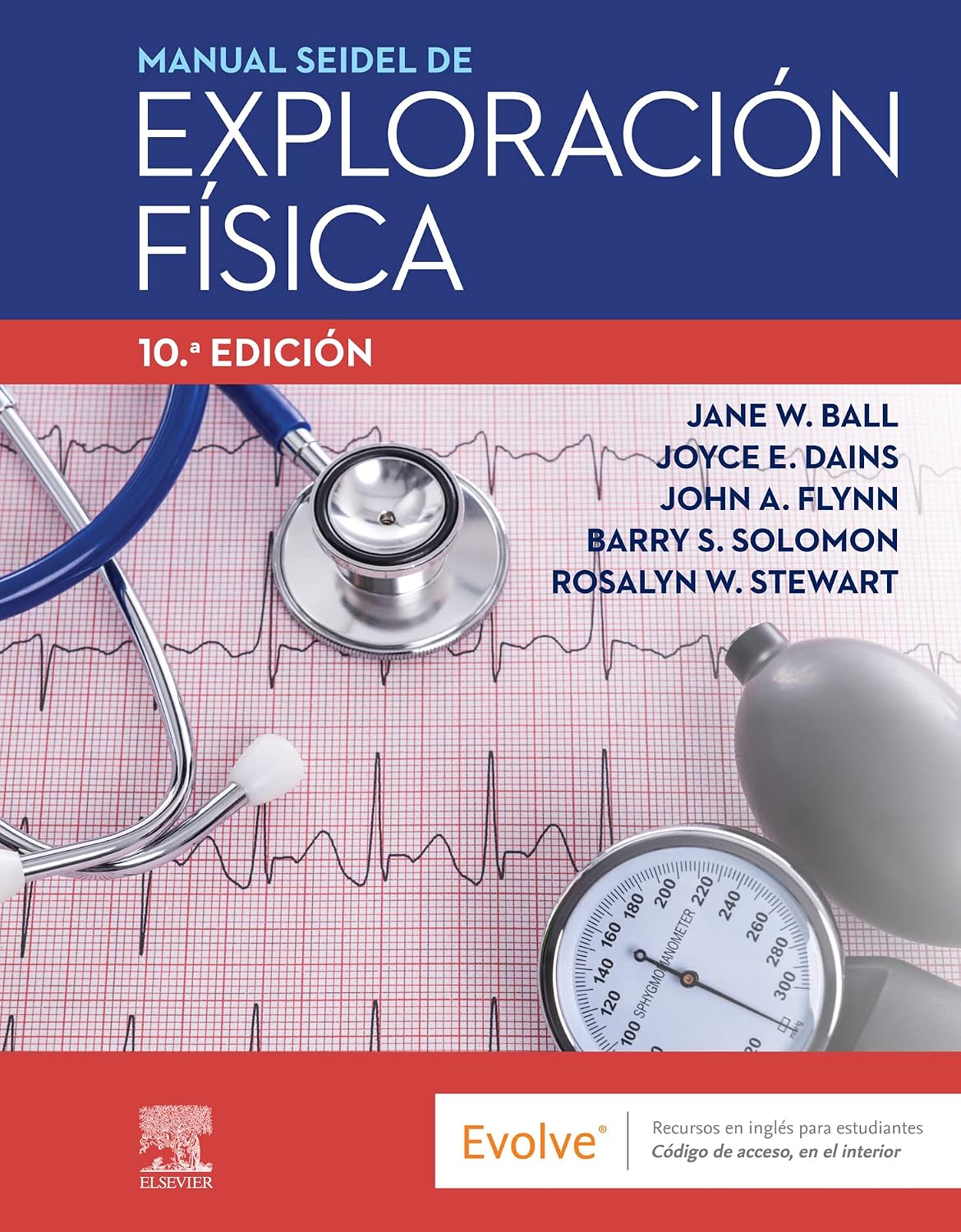 Manual Seidel de exploración física (Spanish Edition)