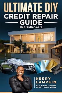 Ultimate DIY Credit Repair Guide by Kerry Lampkin — Credit Repair Kindle bestseller