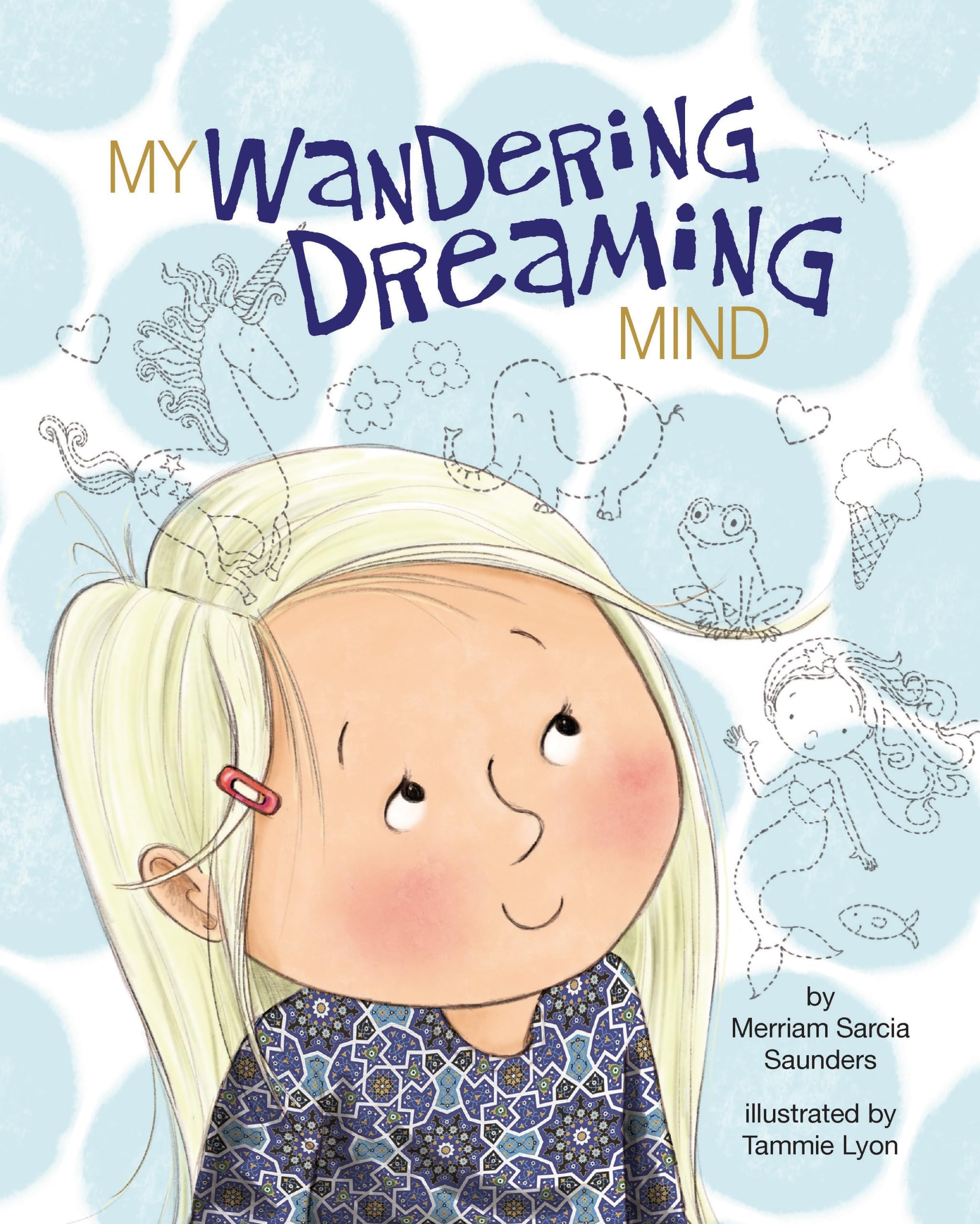 Magination Press My Wandering Dreaming Mind