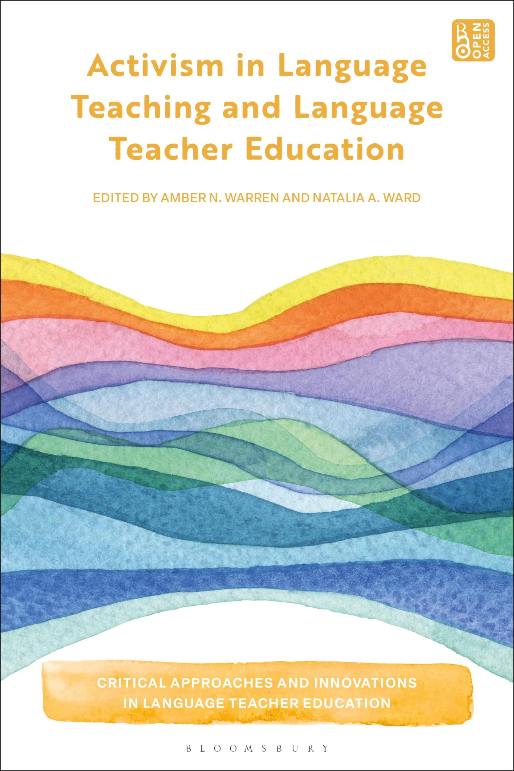 Activism in Language Teaching and Language Teacher Education (Critical Approaches and Innovations in Language Teacher Education)
