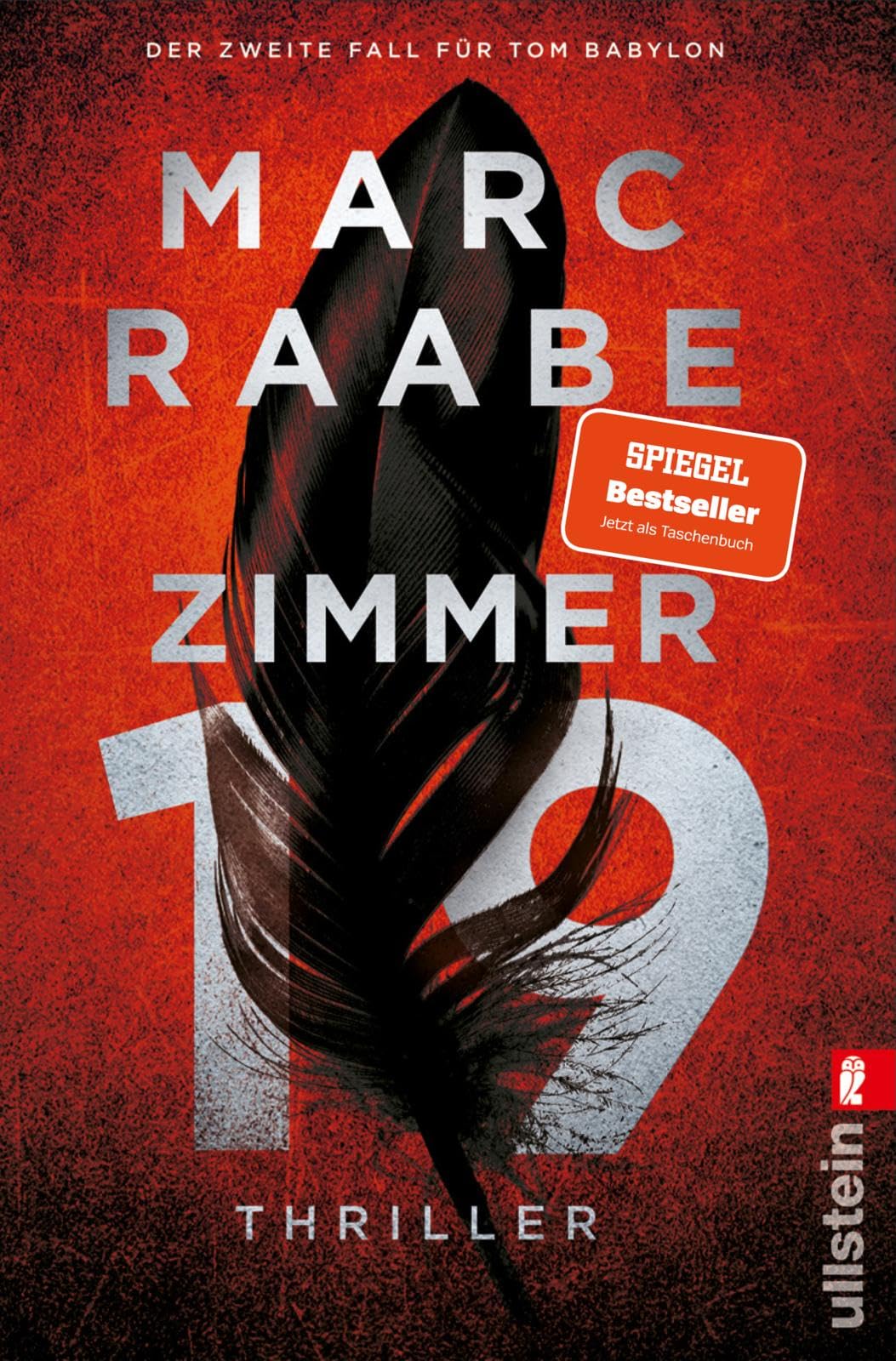 Zimmer 19: Thriller | Der zweite Band der Tom Babylon-Bestseller-Serie.: 2