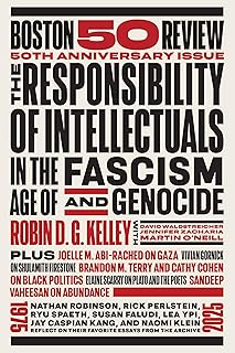 The Responsibility of Intellectuals in the Age of Fascism and Genocide