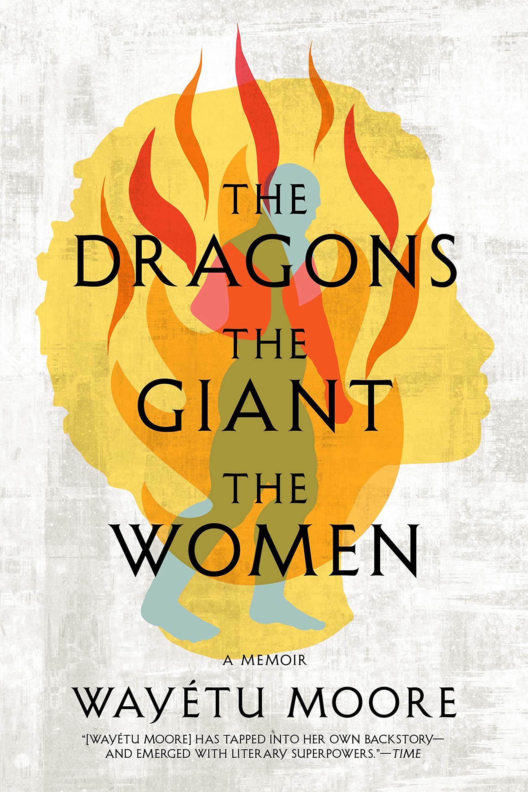 Buy The Dragons, the Giant, the Women: A Memoir — BookShops.in