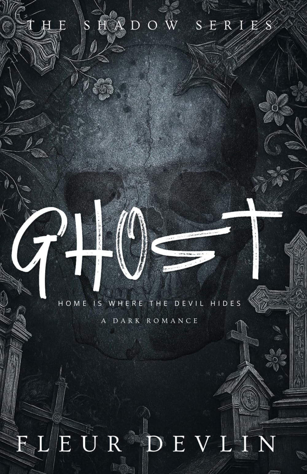 Ghost: A Dark Psychological Romance (The Shadow Series)