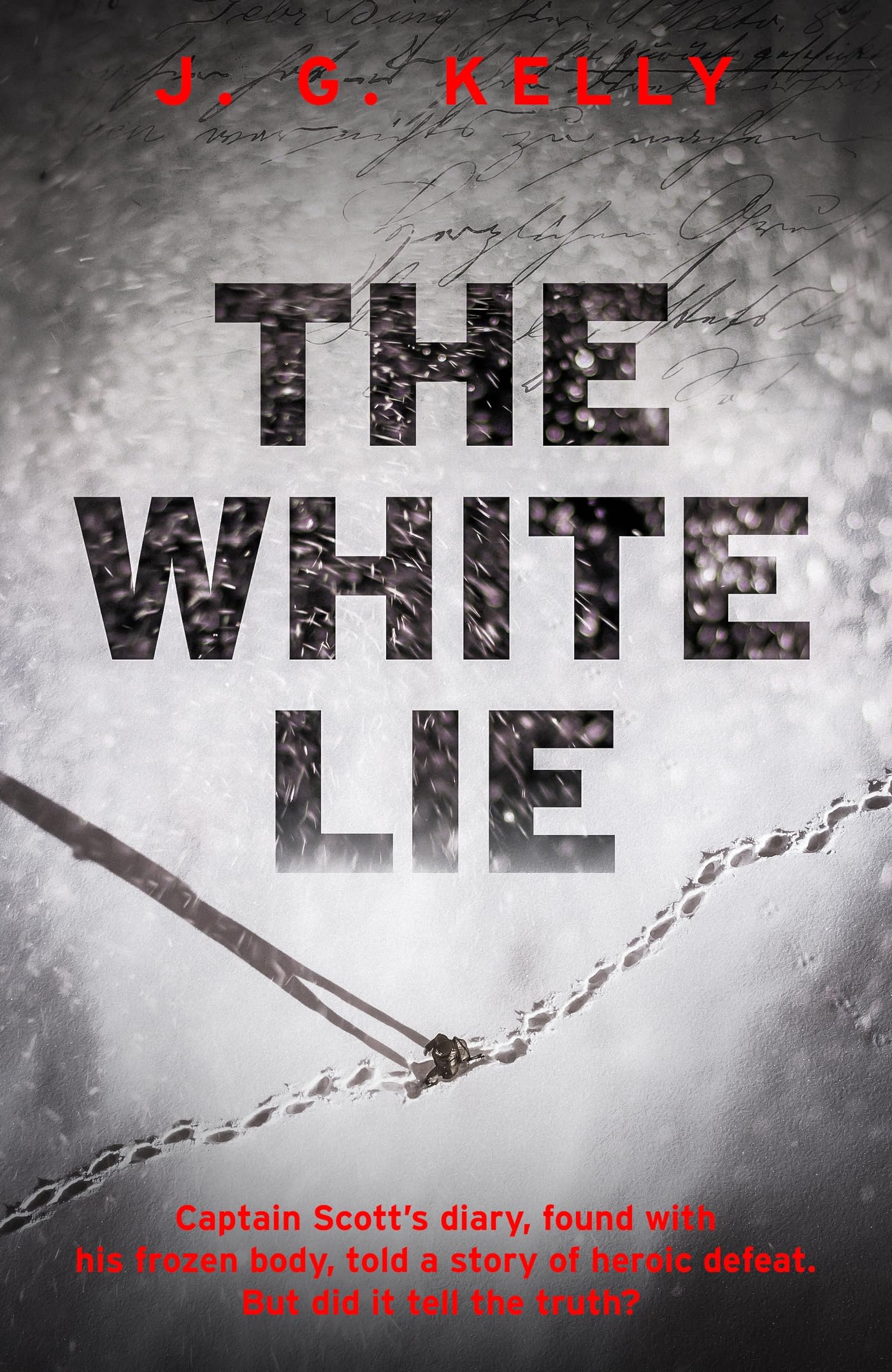 The White Lie : The gripping and heart-breaking historical thriller based on a true story