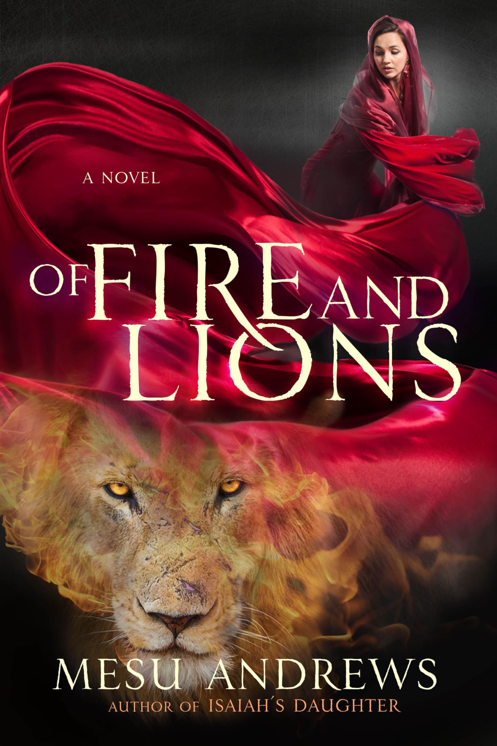 Of Fire and Lions by Mesu Andrews - 9780735291867