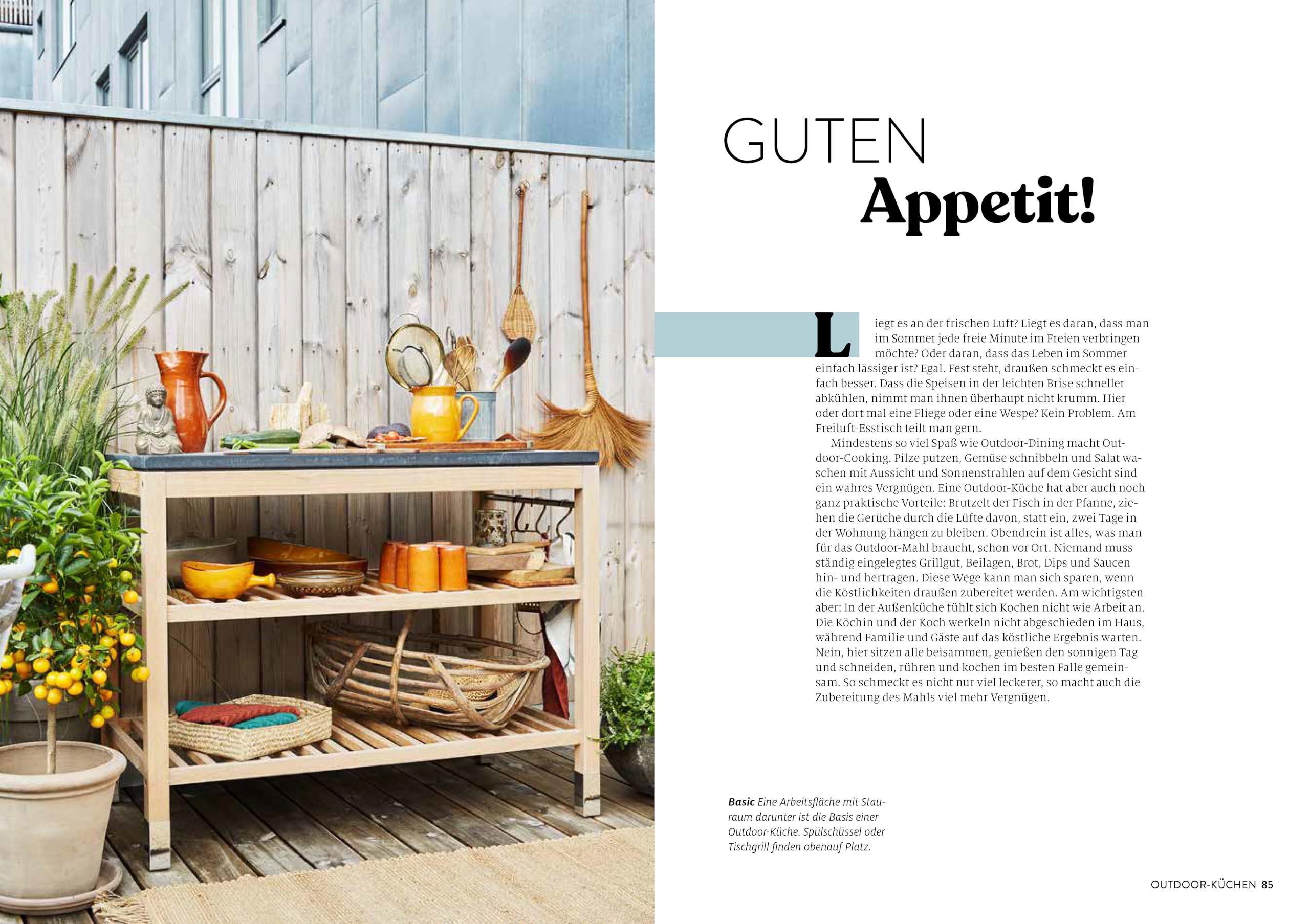 Outdoor Oasen: Wohnideen für Terrasse, Garten und Balkon. Mit praktischen Tipps für Möbel, Materialien, Sicht- und Sonnenschutz, Outdoor-Küchen, kleine Außenbereiche uvm.