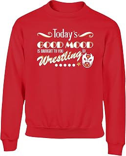 Hippowarehouse Today's Good Mood is Brought to You by Wrestling Kids Children's Unisex Jumper Sweatshirt Pullover