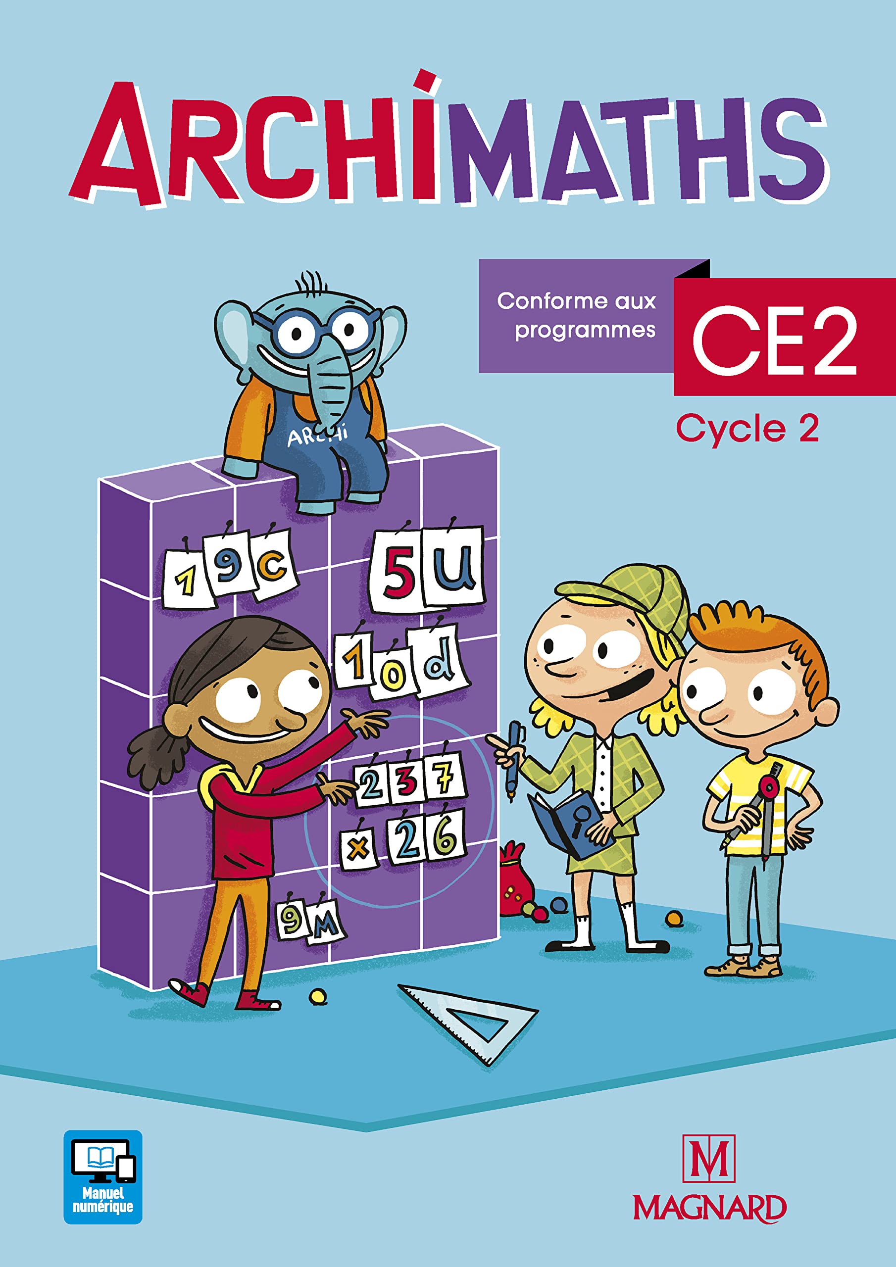 Archimaths Ce2 2018 - Fichier de L'Élève