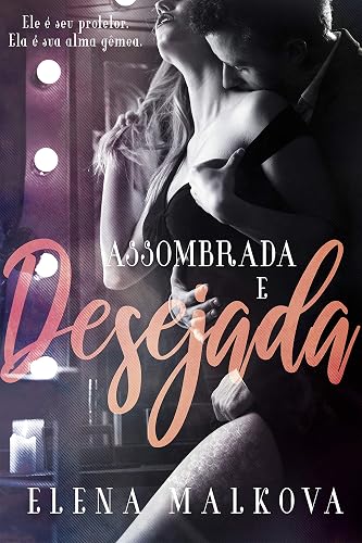 Assombrada e Desejada