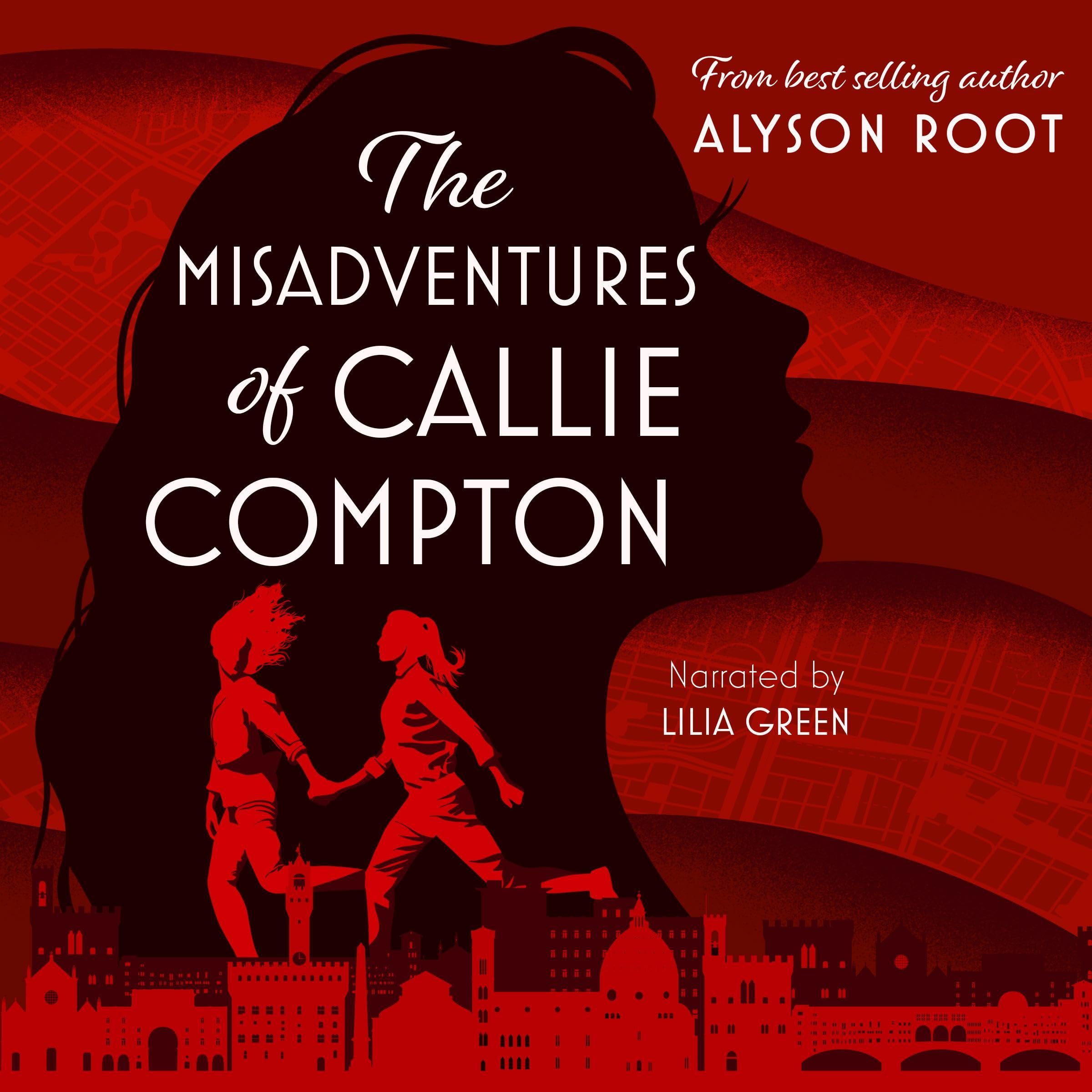 The Misadventures of Callie Compton