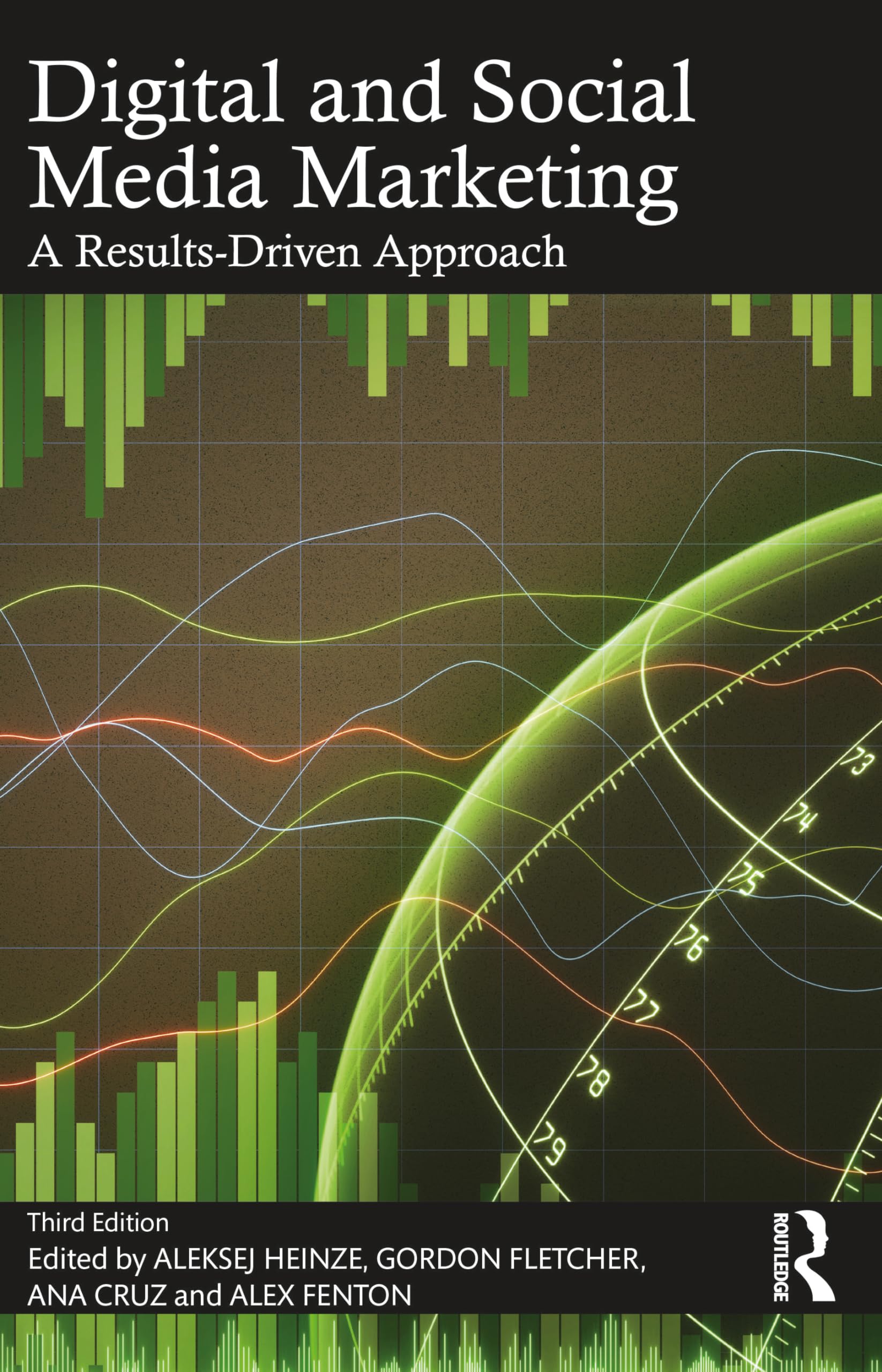 Digital and Social Media Marketing: A Results-Driven Approach